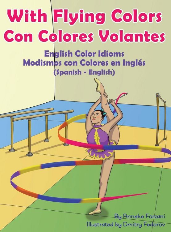 Produktbild: With Flying Colors - English Color Idioms (Spanish-English)