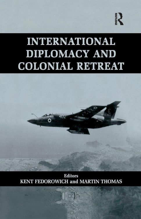 Produktbild: International Diplomacy and Colonial Retreat