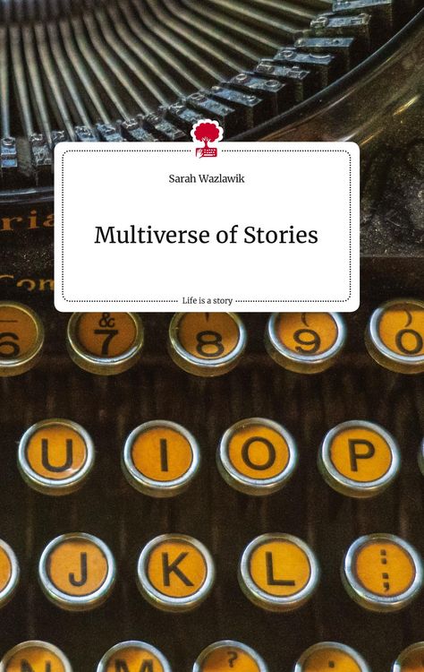 Produktbild: Multiverse of Stories. Life is a Story - story.one