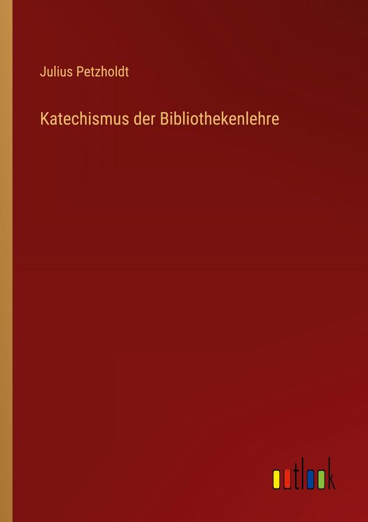 Produktbild: Katechismus der Bibliothekenlehre
