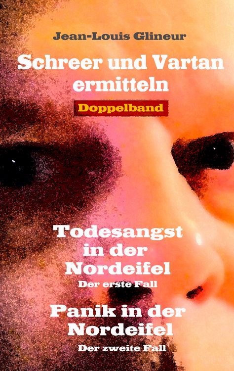 Produktbild: Todesangst in der Nordeifel / Panik in der Nordeifel