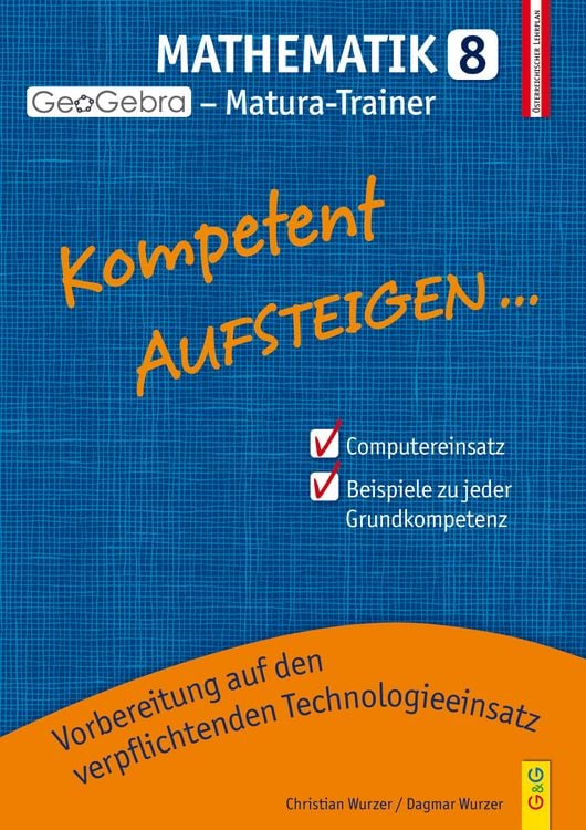 Produktbild: Kompetent Aufsteigen Mathematik 8 - GeoGebra Matura-Trainer