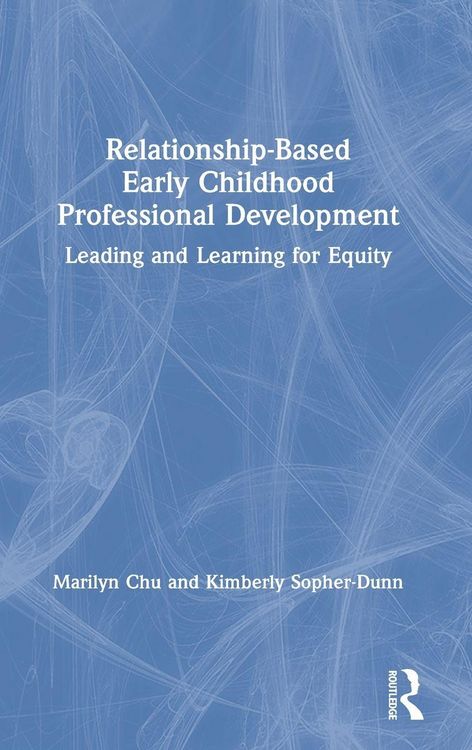 Produktbild: Relationship-Based Early Childhood Professional Development