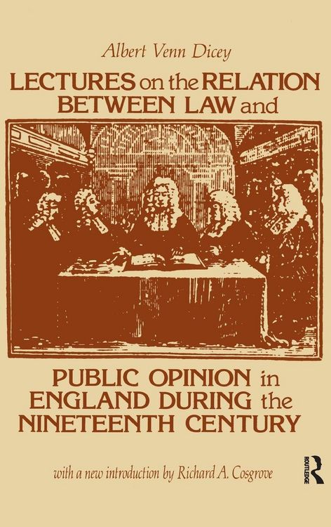 Produktbild: Lectures on the Relation Between Law and Public Opinion in England During the Nineteenth Century