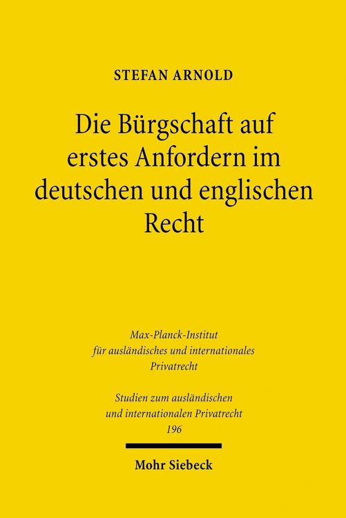 Produktbild: Die B&uuml;rgschaft auf erstes Anfordern im deutschen und englischen Recht