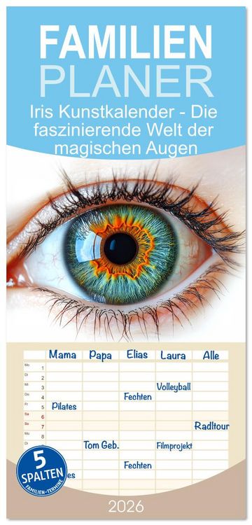 Produktbild: Familienplaner 2026 - Iris Kunstkalender - Die faszinierende Welt der magischen Augen mit 5 Spalten (Wandkalender, 21 x 45 cm) CALVENDO