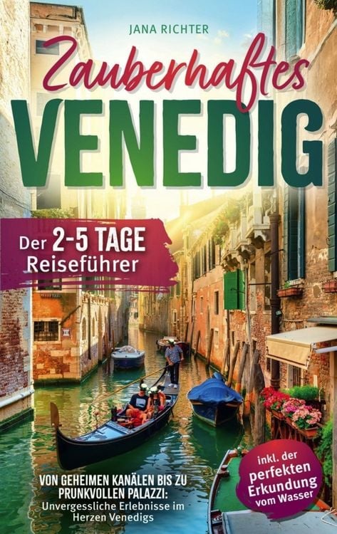 Produktbild: Zauberhaftes Venedig: Der 2-5-Tage-Reisef&uuml;hrer