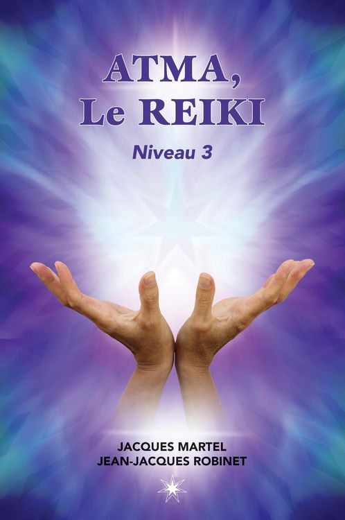 Produktbild: ATMA, Le Reiki Niveau 3