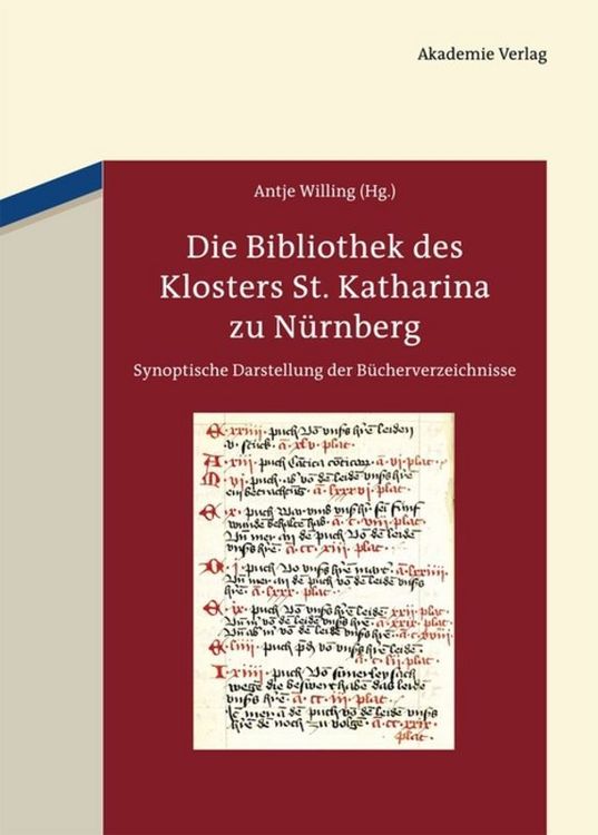 Produktbild: Die Bibliothek des Klosters St. Katharina zu N&uuml;rnberg