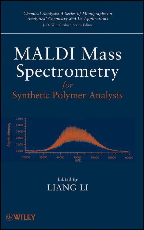 Produktbild: MALDI Mass Spectrometry for Synthetic Polymer Analysis