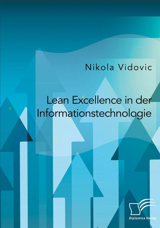 Produktbild: Lean Excellence in der Informationstechnologie