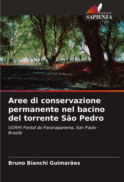 Produktbild: Aree di conservazione permanente nel bacino del torrente S&atilde;o Pedro