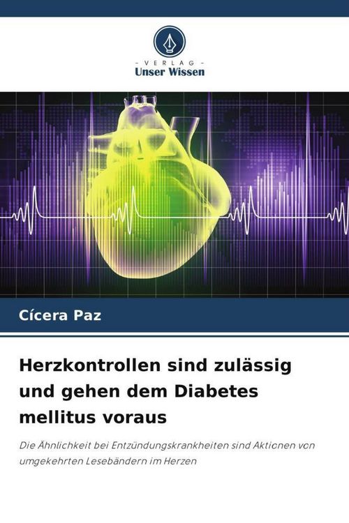 Produktbild: Herzkontrollen sind zul&auml;ssig und gehen dem Diabetes mellitus voraus