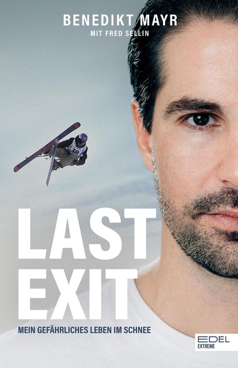 Produktbild: Last Exit. Mein gef&auml;hrliches Leben im Schnee