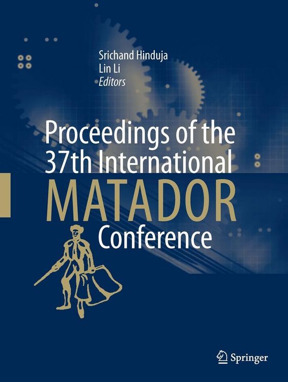 Produktbild: Proceedings of the 37th International MATADOR Conference
