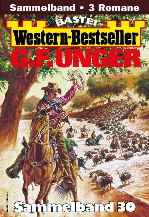 Produktbild: G. F. Unger Western-Bestseller Sammelband 30