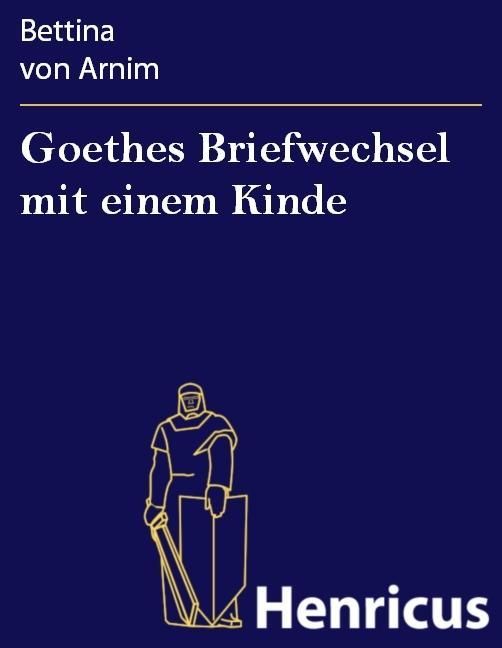 Produktbild: Goethes Briefwechsel mit einem Kinde