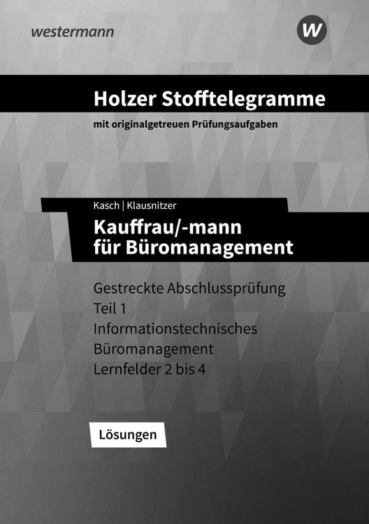 Produktbild: Holzer Stofftelegramme Baden-W&uuml;rttemberg &ndash; Kauffrau/-mann f&uuml;r B&uuml;romanagement