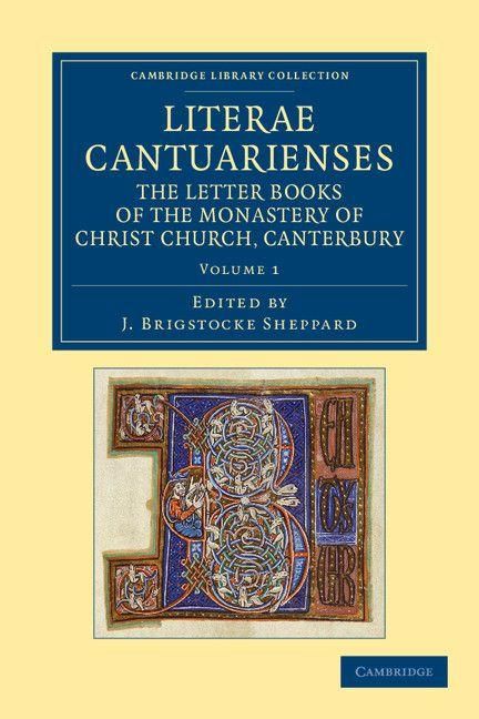 Produktbild: Literae Cantuarienses - Volume 1