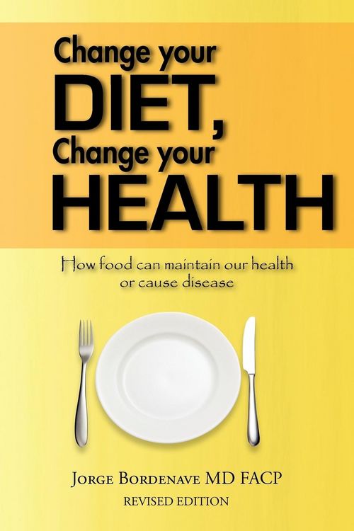 Produktbild: Change your diet, Change your health