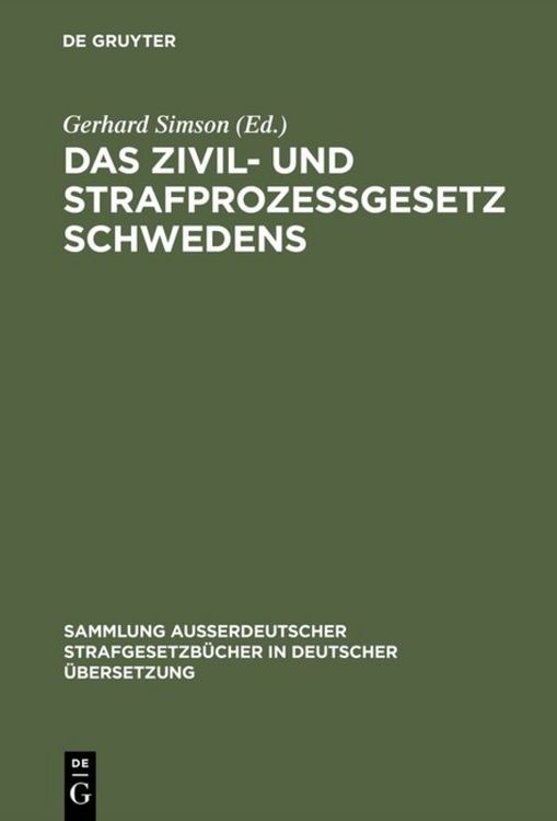 Produktbild: Das Zivil- und Strafproze&szlig;gesetz Schwedens
