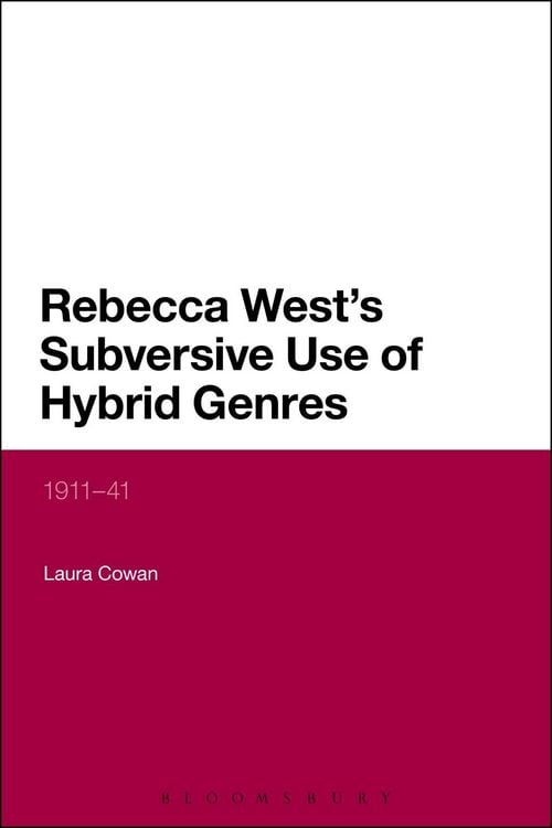 Produktbild: Rebecca West's Subversive Use of Hybrid Genres