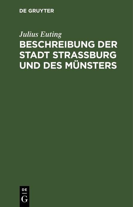 Produktbild: Beschreibung der Stadt Stra&szlig;burg und des M&uuml;nsters