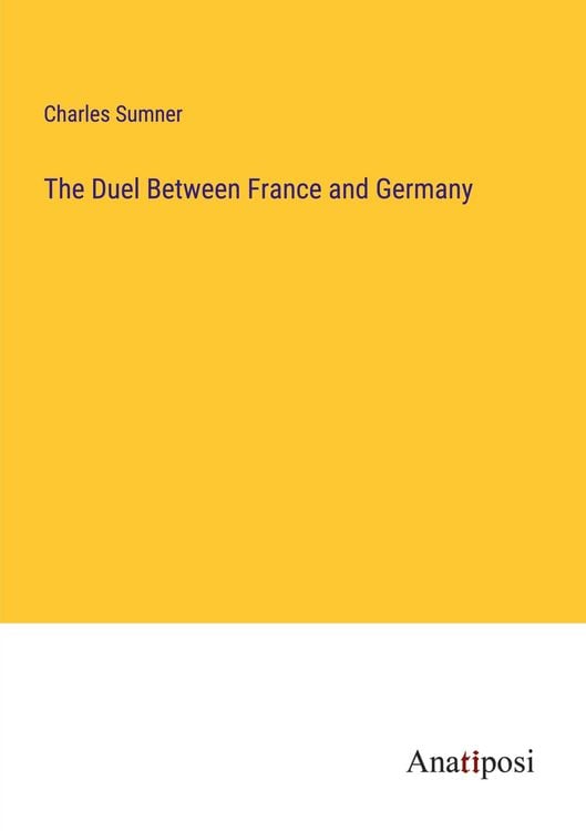 Produktbild: The Duel Between France and Germany