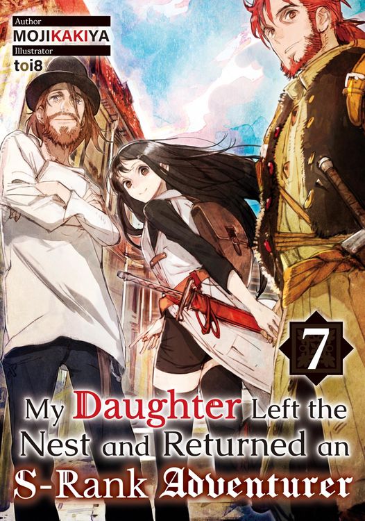 Produktbild: My Daughter Left the Nest and Returned an S-Rank Adventurer: Volume 7