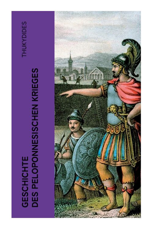 Produktbild: Geschichte des peloponnesischen Krieges