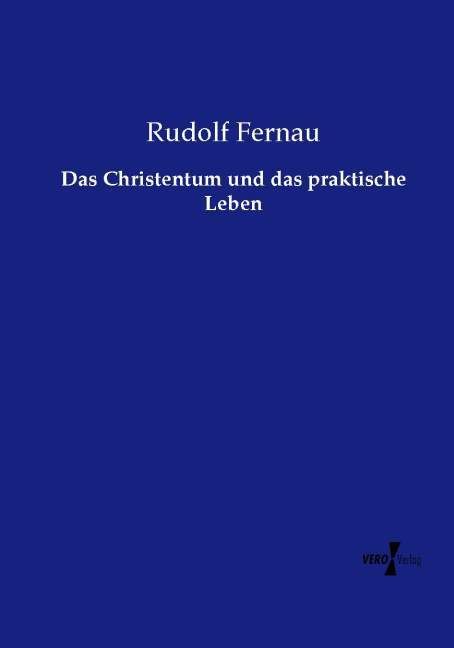 Produktbild: Das Christentum und das praktische Leben