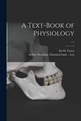 Produktbild: A Text-book of Physiology; v.1