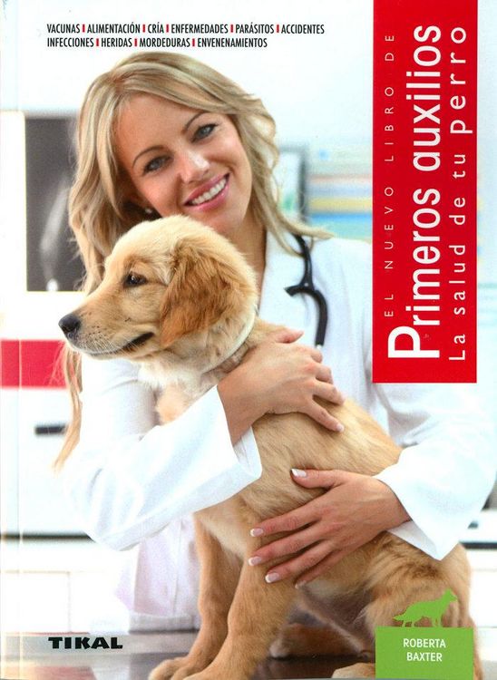 Produktbild: Primeros auxilios. La salud de tu perro