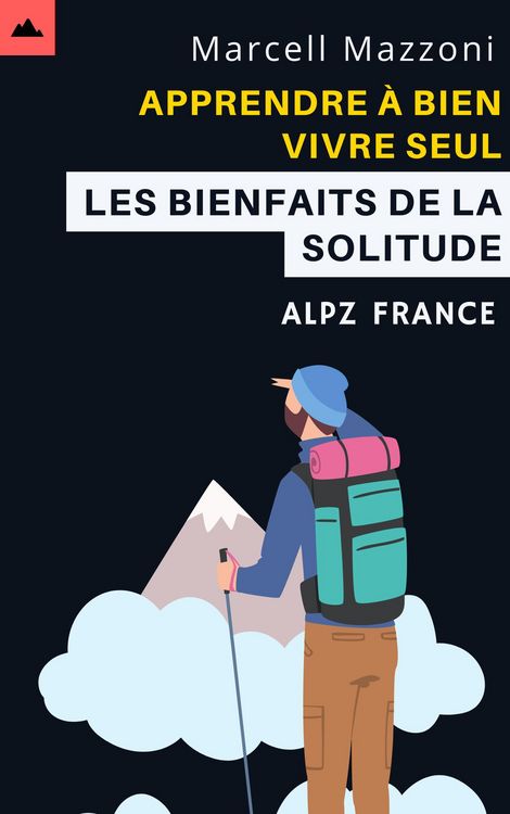 Produktbild: Apprendre A` Bien Vivre Seul - Les Bienfaits De La Solitude