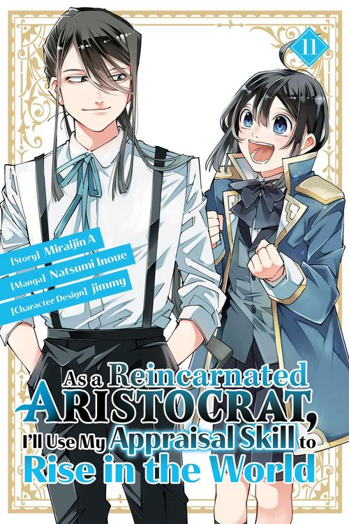 Produktbild: As a Reincarnated Aristocrat, I'll Use My Appraisal Skill to Rise in the World 11 (manga)