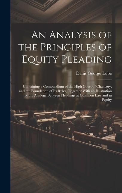 Produktbild: An Analysis of the Principles of Equity Pleading
