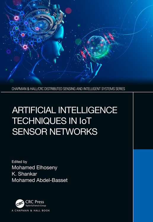 Produktbild: Artificial Intelligence Techniques in IoT Sensor Networks