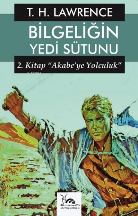 Produktbild: Bilgeligin Yedi S&uuml;tunu 2 - Akabeye Yolculuk