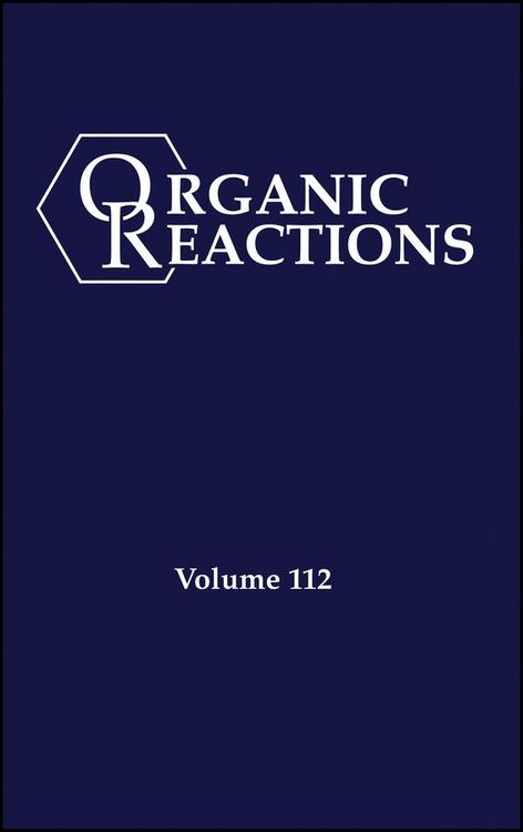Produktbild: Organic Reactions, Volume 112, Parts A and B