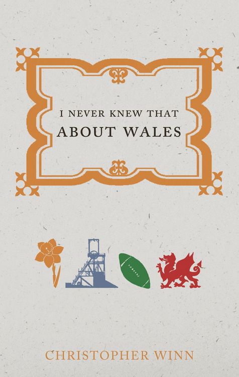 Produktbild: I Never Knew That About Wales