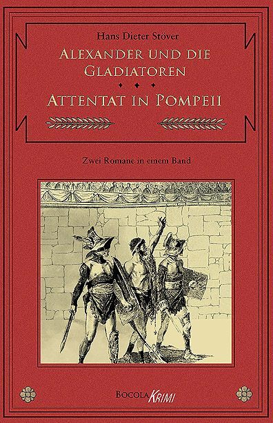 Produktbild: Alexander und die Gladiatoren / Attentat in Pompeii