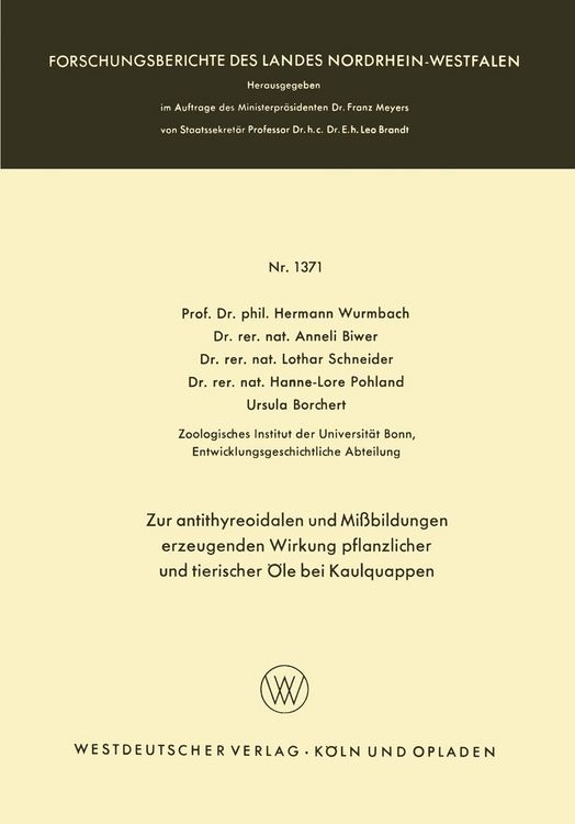 Produktbild: Zur antithyreoidalen und Mi&szlig;bildungen erzeugenden Wirkung pflanzlicher und tierischer &Ouml;le bei Kaulquappen