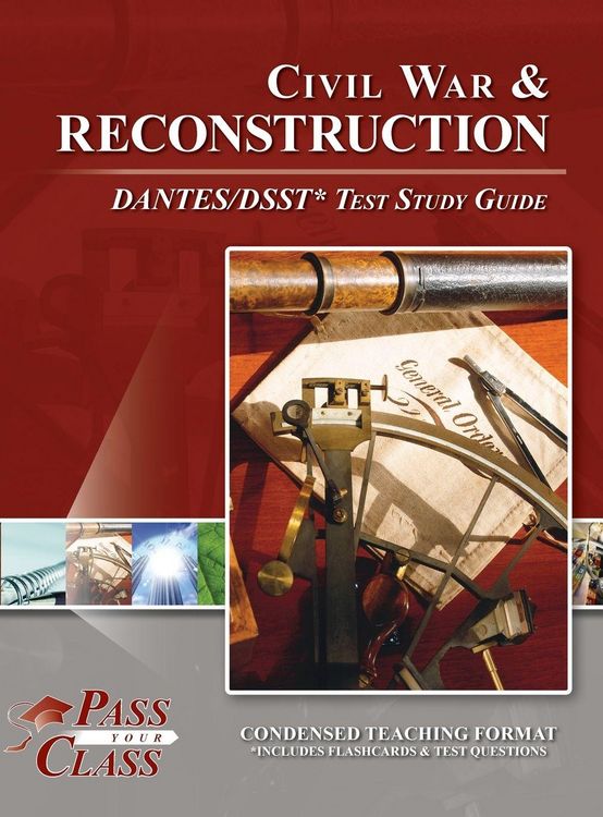 Produktbild: Civil War and Reconsctruction DANTES/DSST Test Study Guide