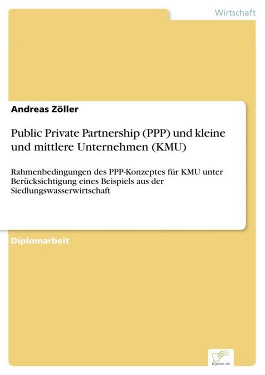 Produktbild: Public Private Partnership (PPP) und kleine und mittlere Unternehmen (KMU)