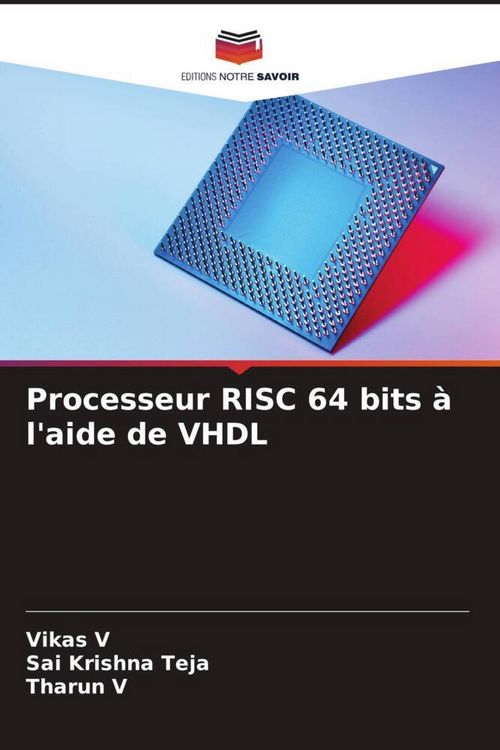 Produktbild: Processeur RISC 64 bits &agrave; l'aide de VHDL