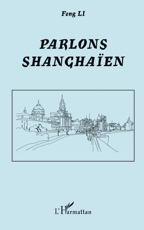 Produktbild: Parlons shangha&iuml;en