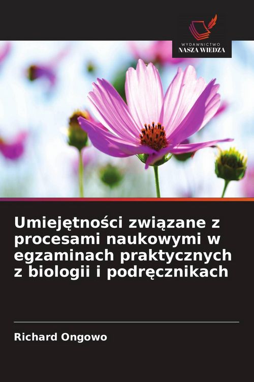 Produktbild: Umiej&iquest;tno&iquest;ci zwi&iquest;zane z procesami naukowymi w egzaminach praktycznych z biologii i podr&iquest;cznikach