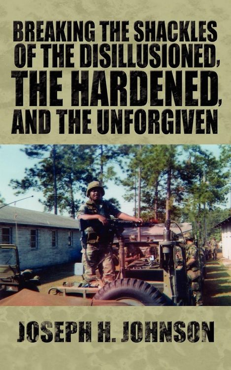 Produktbild: Breaking The Shackles Of The Disillusioned, the Hardened, and the Unforgiven