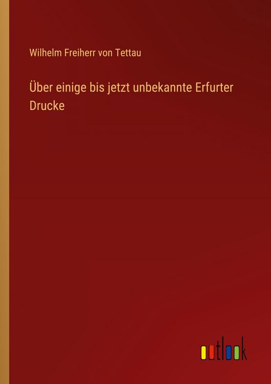 Produktbild: &Uuml;ber einige bis jetzt unbekannte Erfurter Drucke