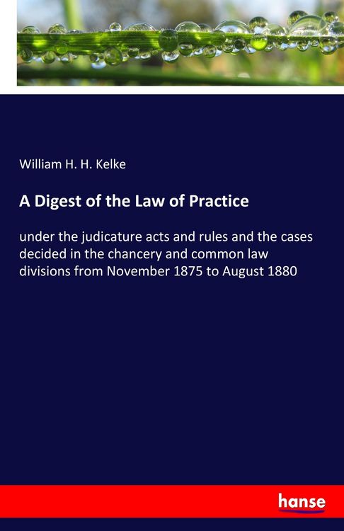 Produktbild: A Digest of the Law of Practice